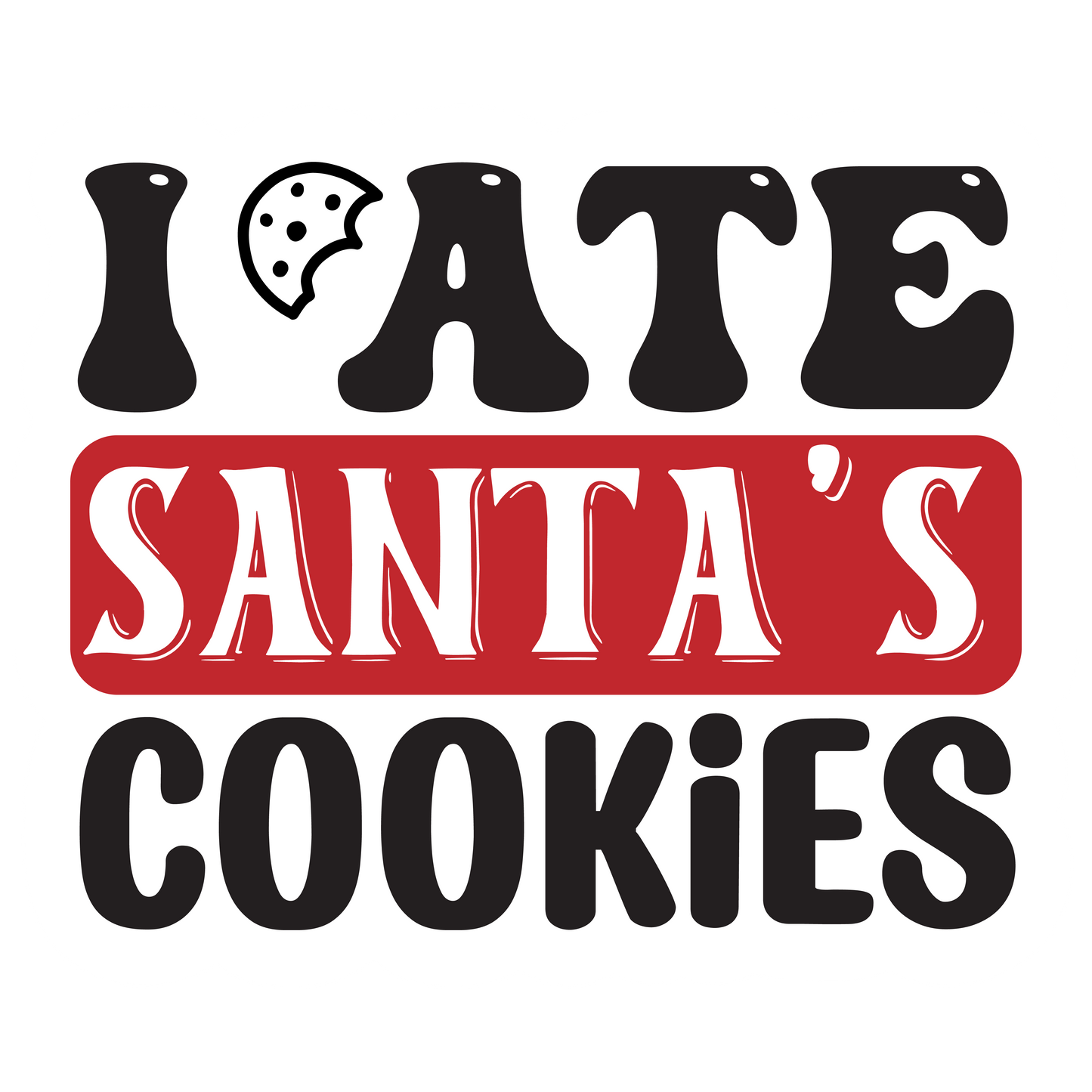 Stickers - I Ate Santa's Cookies Sticker, Christmas Stickers