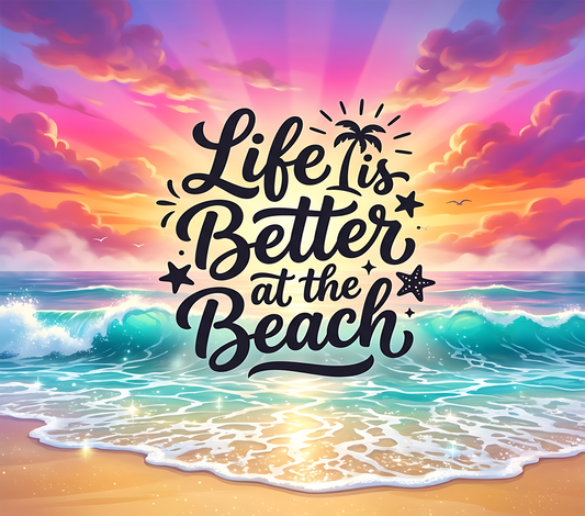 20 oz Stainless Steel Tumbler, Life is Better at the Beach 2  LIMITED EDITION