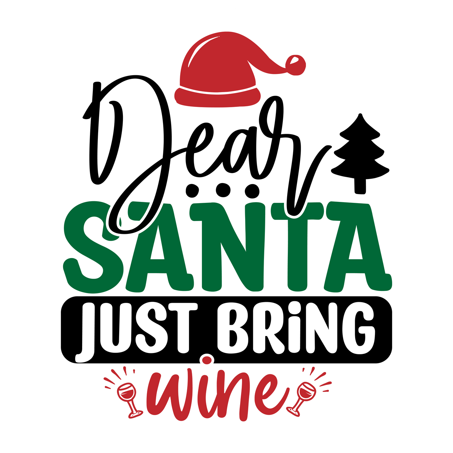 Stickers - Dear Santa Just Bring Wine Sticker, Christmas Sticker