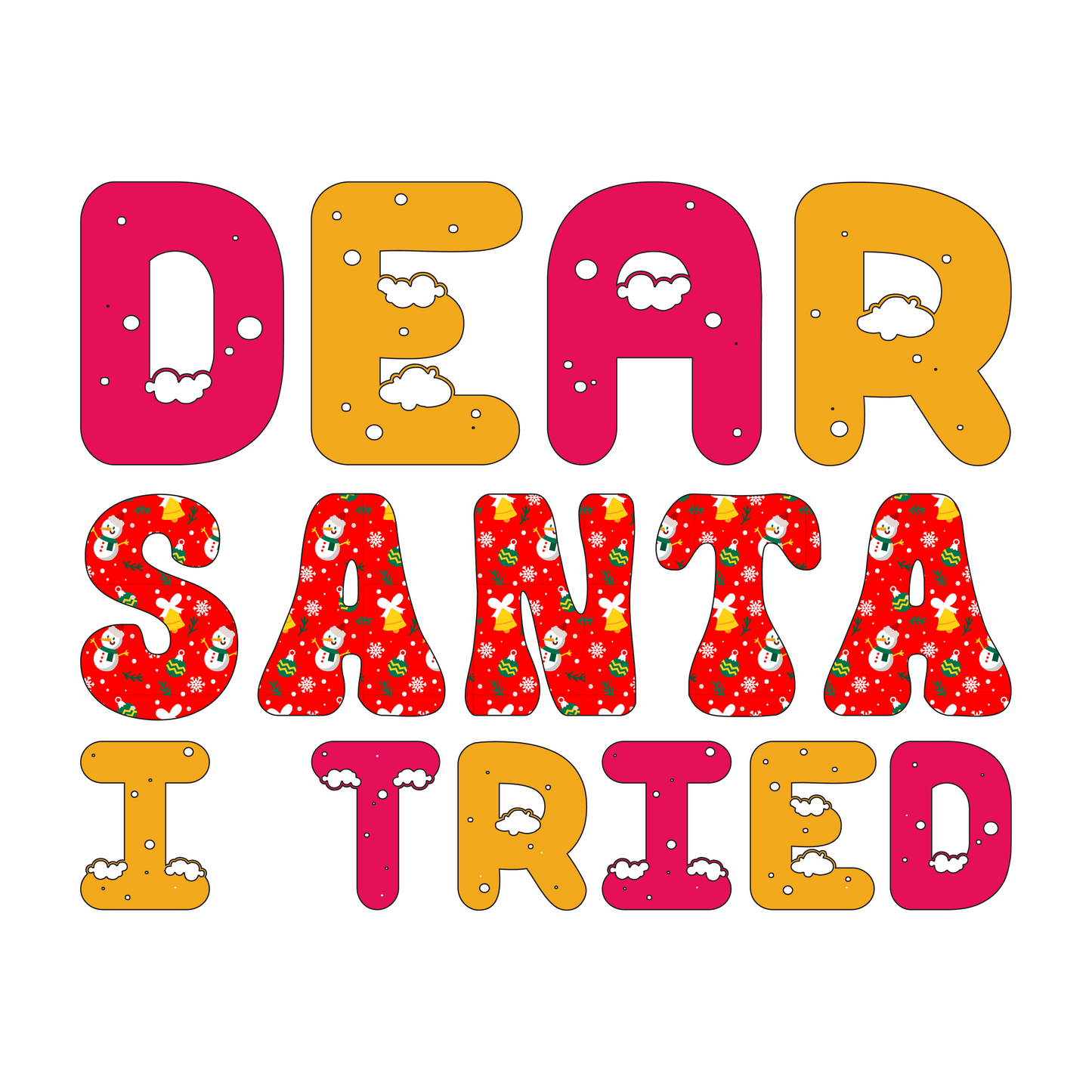 Stickers - Dear Santa I Tried Sticker, Christmas Stickers