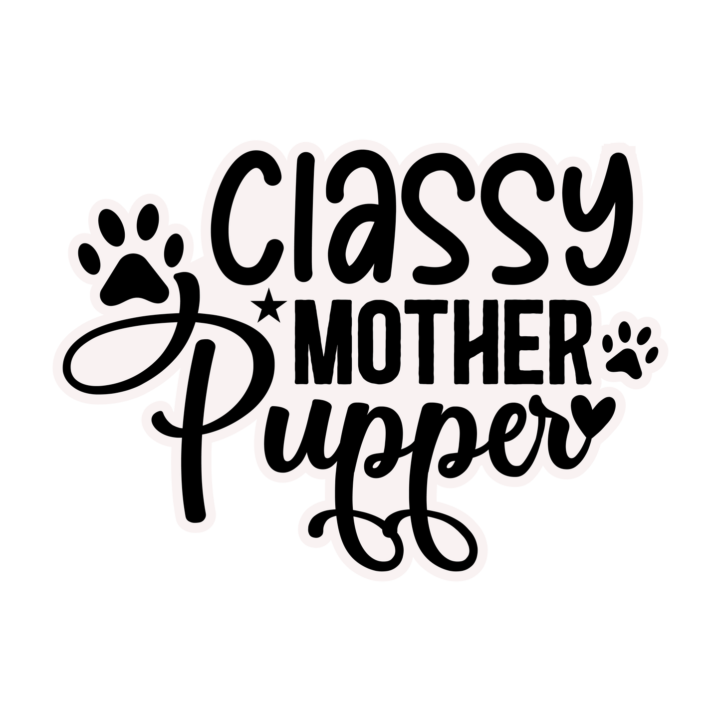 Stickers - Classy Mother Pupper Sticker, Dog Lovers' Stickers