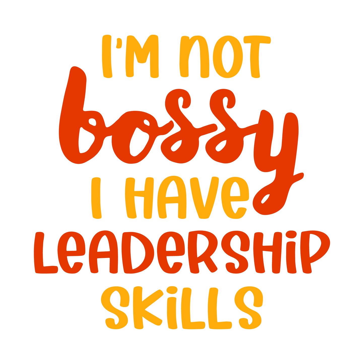 Stickers - I'm Not Bossy I Have Leadership Skills Sticker, Sarcastic Stickers